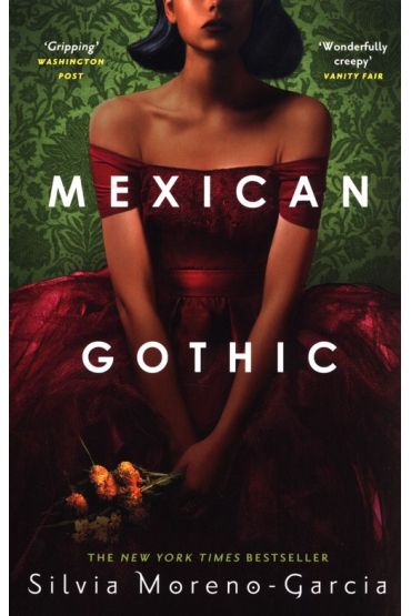 Mexican Gothic