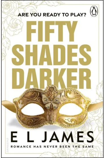Fifty Shades Darker - E. L. James