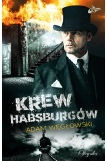 Krew Habsburg�w - Adam W�g�owski
