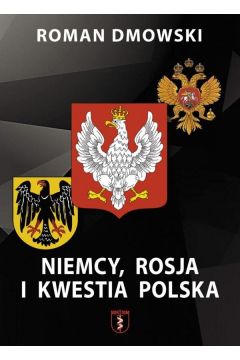 Niemcy, Rosja i Kwestia polska