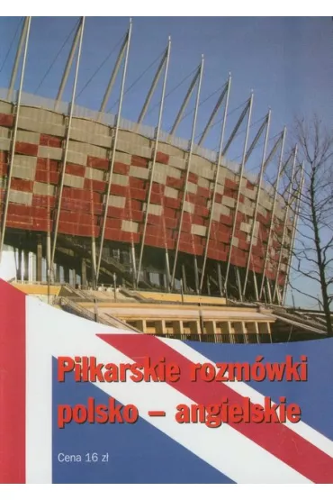 Pi�karskie rozm�wki polsko-angielskie