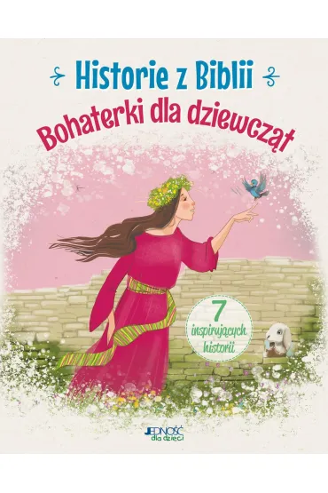 Historie z Biblii - Anna J�wik