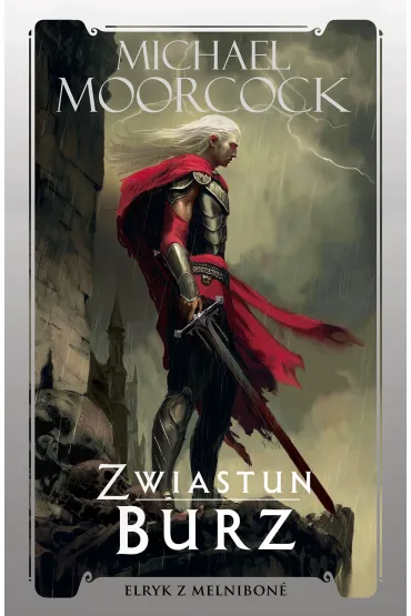 Zwiastun Burz - Michael  Moorcock