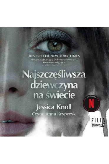 Audiobook Najszczliwsza dziewczyna na wiecie mp3 - Jessica Knoll