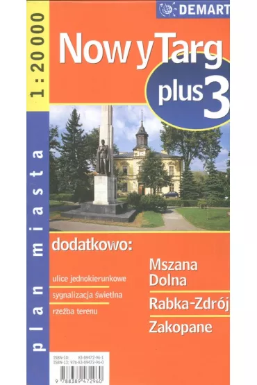 Plan miasta +3 Nowy targ, Mszana Dolna, Rabka- Zdr�j, Zakopane 1:20 000