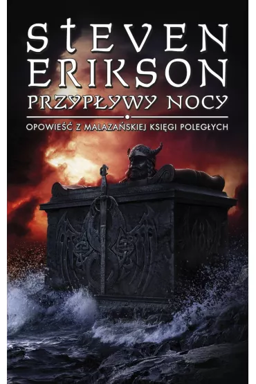 Przyp�ywy nocy. Malaza�ska Ksi�ga Poleg�ych. Tom 5 - Steven Erikson