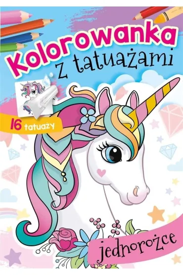 Malowanka A5 Kolorowanka z tatua�ami. Jednoro�ce SKRZAT 072044