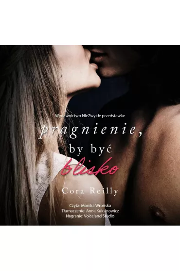 Audiobook Pragnienie, by by blisko. Trudne rozgrywki. Tom 2 mp3 - Cora Reilly