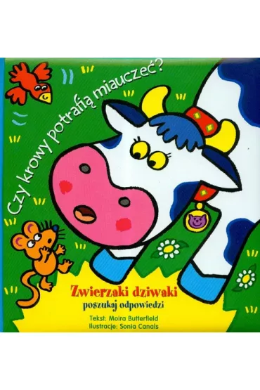 Czy krowy potrafi miaucze? - Butterfield Moira