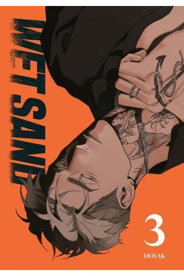 Wet Sand, Volume 3 - Doyak