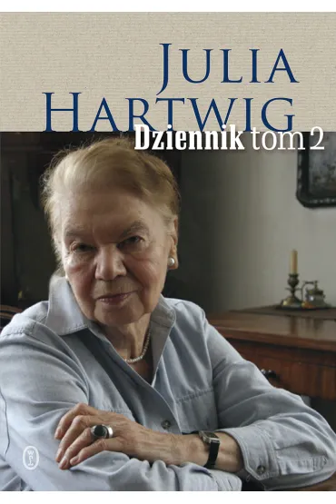Dziennik Tom 2 - Julia Hartwig