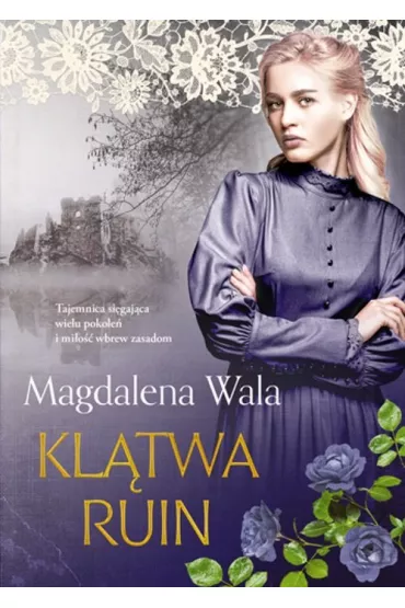 Kl�twa ruin - Magdalena Wala
