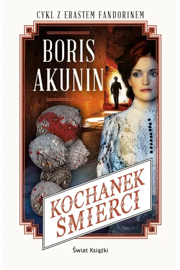 Kochanek �mierci - Boris Akunin