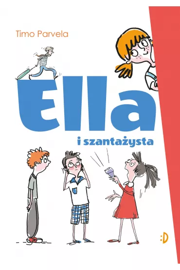 Ella i szanta�ysta. Ella. Tom 1 - Timo Parvela