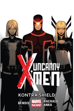 Marvel Now Uncanny X-Men kontra Shield. Uncanny X-Men. Tom 4