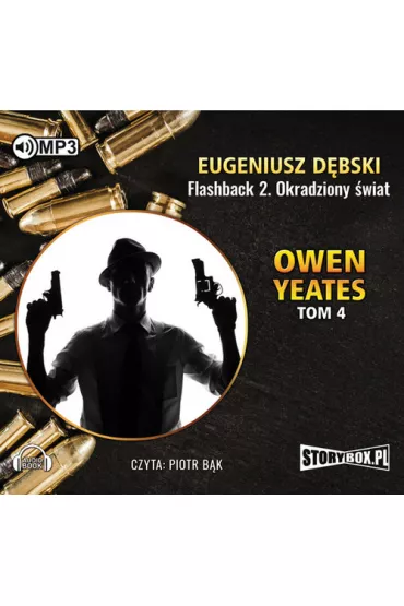 Audiobook Owen Yeates T.4 Flashback 2 Okradziony �wiat CD - Eugeniusz D�bski