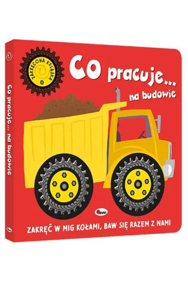 Co jedzie… na budowie. Zakr�cona ksi��ka - Natalia Kawa�ko-Dzikowska