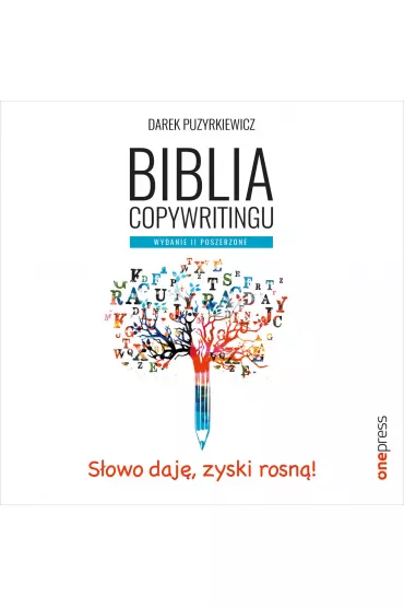 Audiobook Biblia copywritingu. Wydanie II poszerzone mp3 - Dariusz Puzyrkiewicz