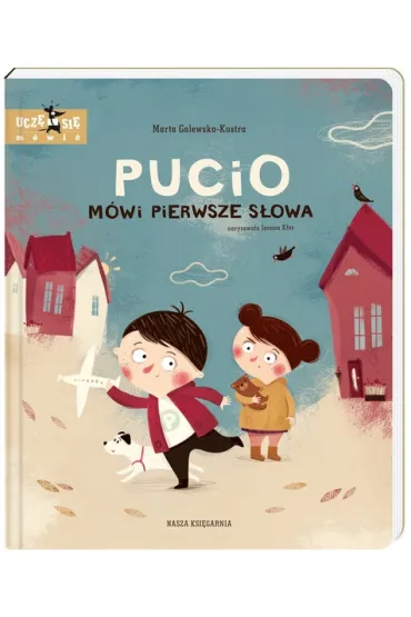 Pucio m�wi pierwsze s�owa - Marta Galewska-Kustra