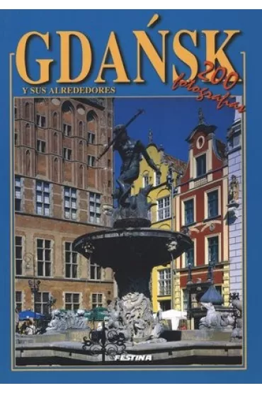 Gda�sk i okolice 200 fotografii / wersja hiszpa�ska