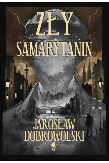 Z�y Samarytanin - Jaros�aw Dobrowolski