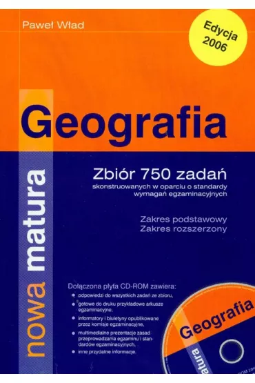 Geografia Nowa matura Zbi�r 750 zada� z p�yt� CD - Pawe� W�ad