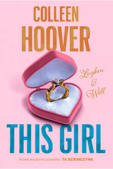 This girl. Ta dziewczyna. Slammed. Tom 3 - Colleen Hoover