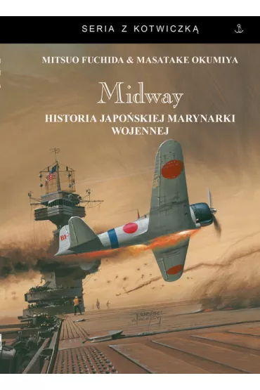 Midway - Fuchida Mitsuo, Okumiya Masatake