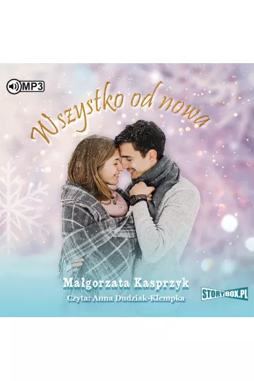 Audiobook Wszystko od nowa CD - Ma�gorzata Kasprzyk