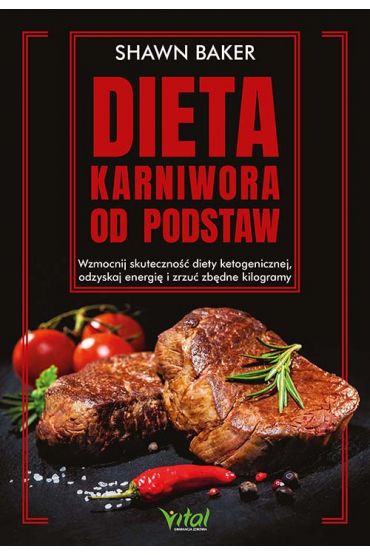 Dieta karniwora od podstaw