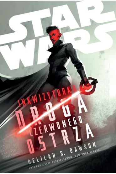 eBook Star Wars. Inkwizytorka. Droga Czerwonego Ostrza mobi epub - Delilah S. Dawson