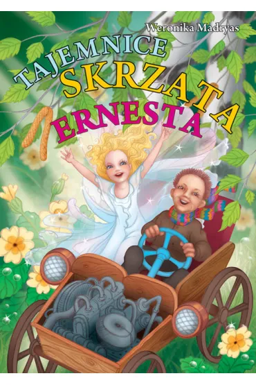 TAJEMNICE SKRZATA ERNESTA-PRINTEX - Weronika Madryas