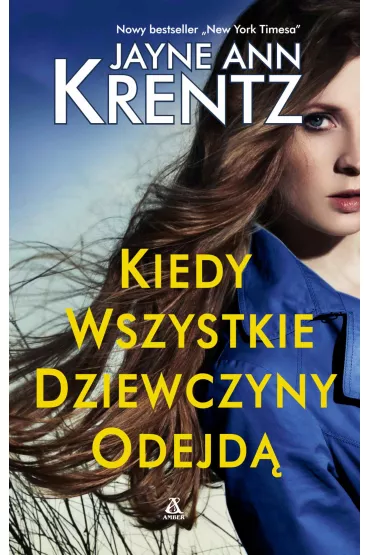 eBook Kiedy wszystkie dziewczyny odejd� mobi epub - Jayne Ann Krentz