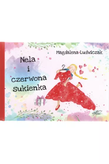 Nela i czerwona sukienka - Magdalena Ludwiczak