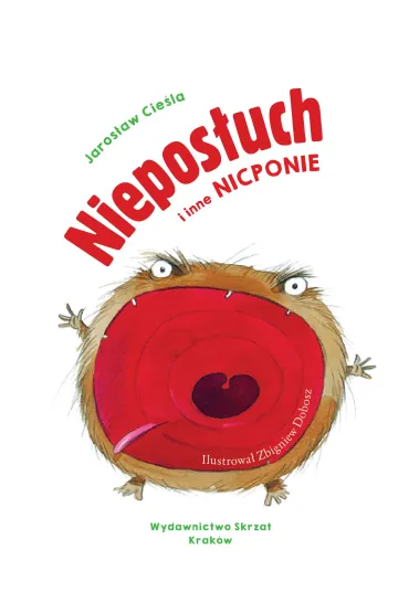Niepos�uch i inne nicponie. Du�e Litery - Jaros�aw Cie�la