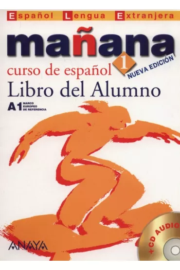 Manana 1. Libro del Alumno + CD - Alonso Paz, Isabel Barbera