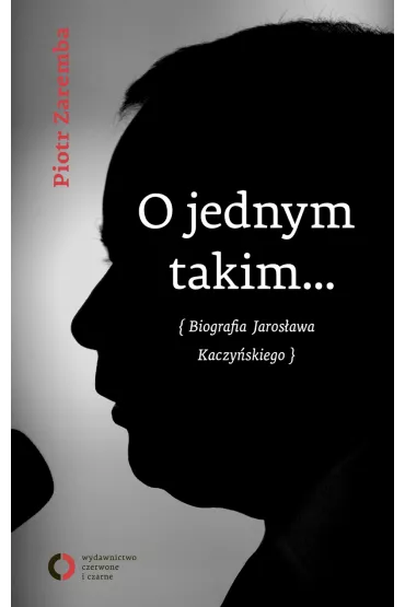eBook O jednym takim... Biografia Jaros�awa Kaczy�skiego mobi epub - Piotr Zaremba