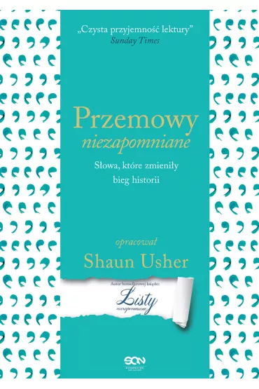 Przemowy niezapomniane. S�owa, kt�re zmieni�y bieg historii