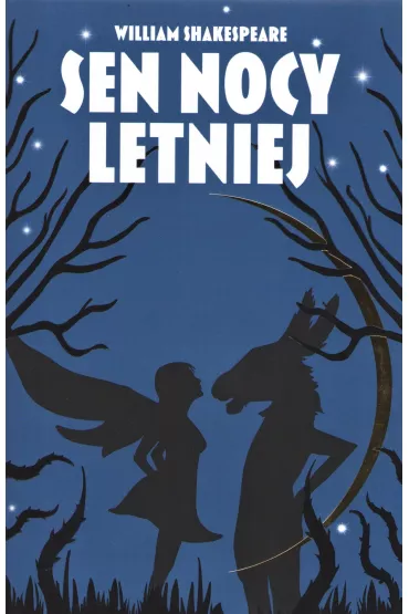 Sen nocy letniej - William Shakespeare