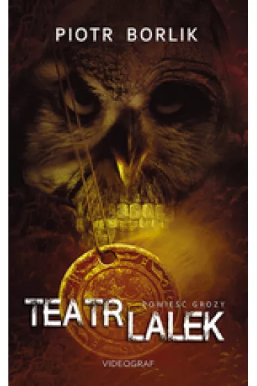 Teatr lalek - Piotr Borlik