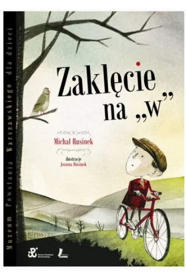 Zakl�cie na "w" - Micha� Rusinek, Rusinek Micha