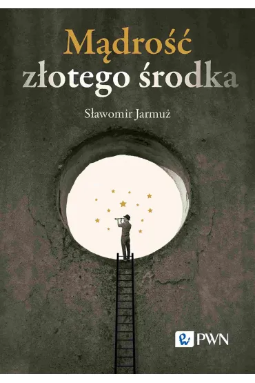 M�dro�� z�otego �rodka - S�awomir Jarmu�