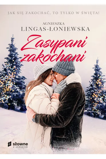 Zasypani zakochani - Agnieszka Lingas-oniewska