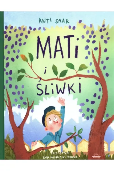 Mati i �liwki - Anti Saar