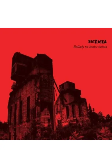 Ballady na koniec �wiata CD - Siekiera