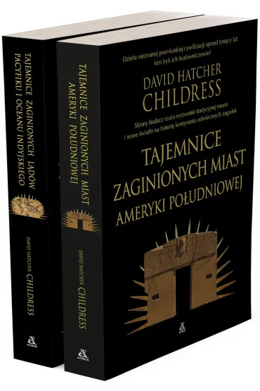 Pakiet Tajemnice zaginionych miast Ameryki Po�udniowej / Tajemnice zaginionych l�d�w Pacyfiku i Oceanu Indyjskiego - David Hatcher Childress