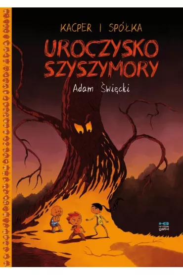 Kr�tkie gatki Kacper i sp�ka. Uroczysko Szyszymory - Adam �wi�cki