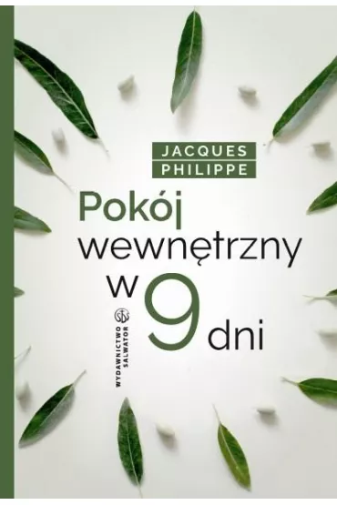 Pok�j wewn�trzny w 9 dni - Jacques Philippe