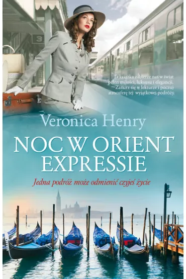 Noc w Orient Expressie - Veronica Henry