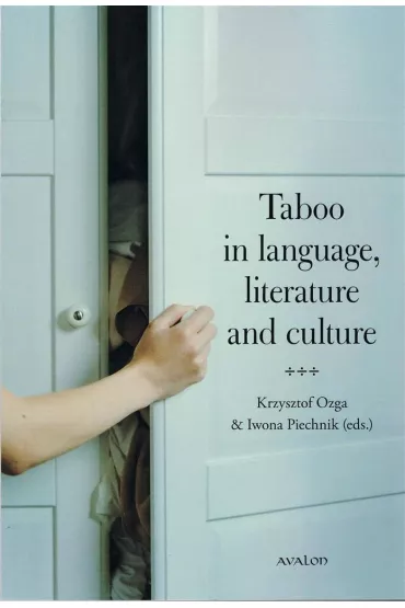 Taboo in language, literature and culture - Krzysztof Ozga, Iwona Red  Piechnik